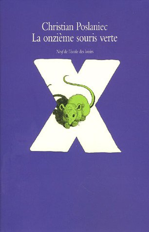 La onzième souris verte