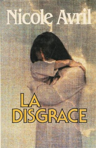 la disgrace : roman