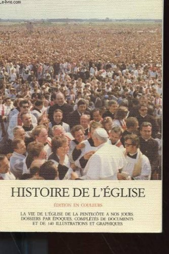 Histoire de l'Eglise : L'Histoire du salut