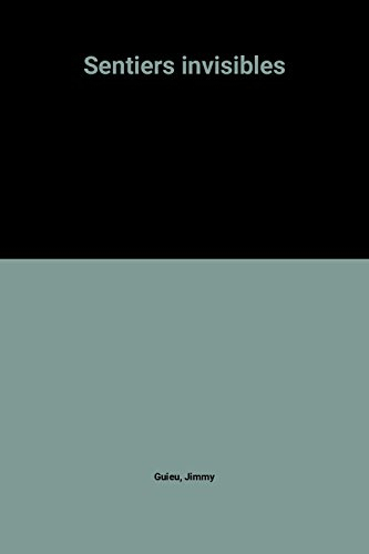 sentiers invisibles