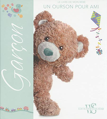Garçon : le livre de mon bébé