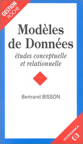 Modèles de données, études conceptuelle et relationnelle