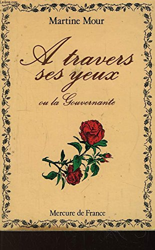 A travers ses yeux ou la gouvernante