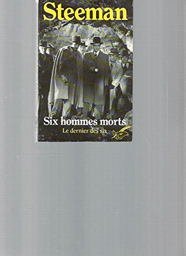 Six hommes morts