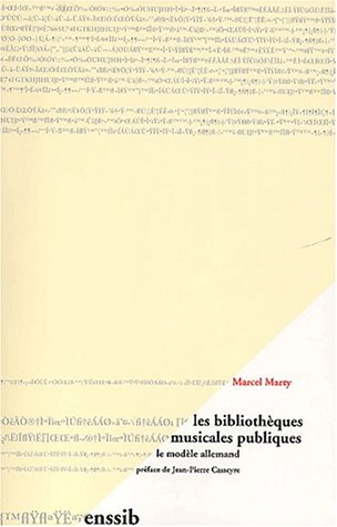 Les bibliothèques musicales publiques, le modèle allemand (1902-1997)