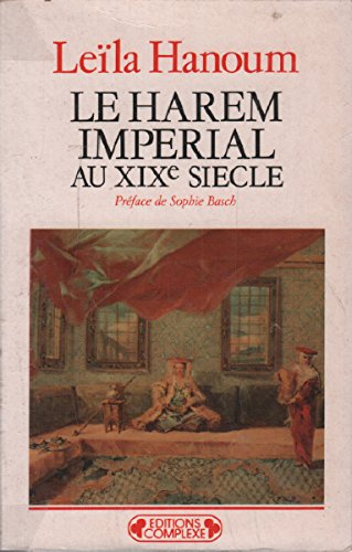 Le harem impérial au XIXe siècle