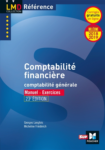 Comptabilité financière : comptabilité générale : manuel, exercices