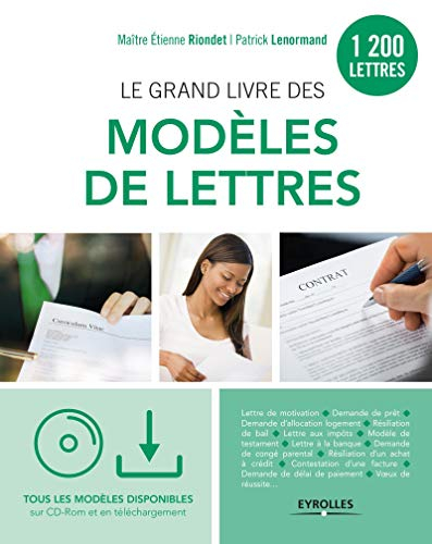 Le grand livre des modèles de lettres : 1.200 lettres