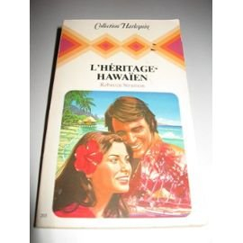 l'héritage hawaïen (collection harlequin)