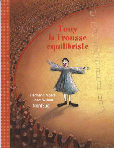 Tony la Frousse équilibriste