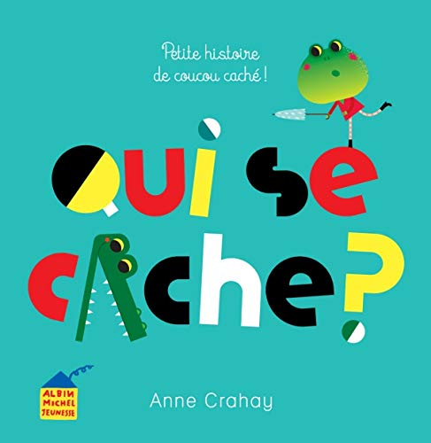 Qui se cache ? : petite histoire de coucou caché !