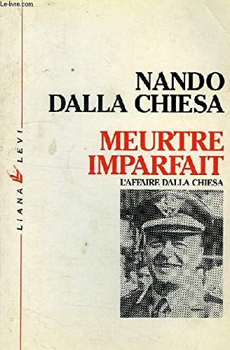 Meurtre imparfait : l'affaire Dalla Chiesa