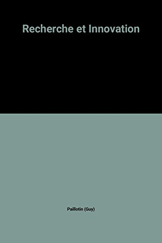 Recherche et innovation, le temps des réseaux : rapport