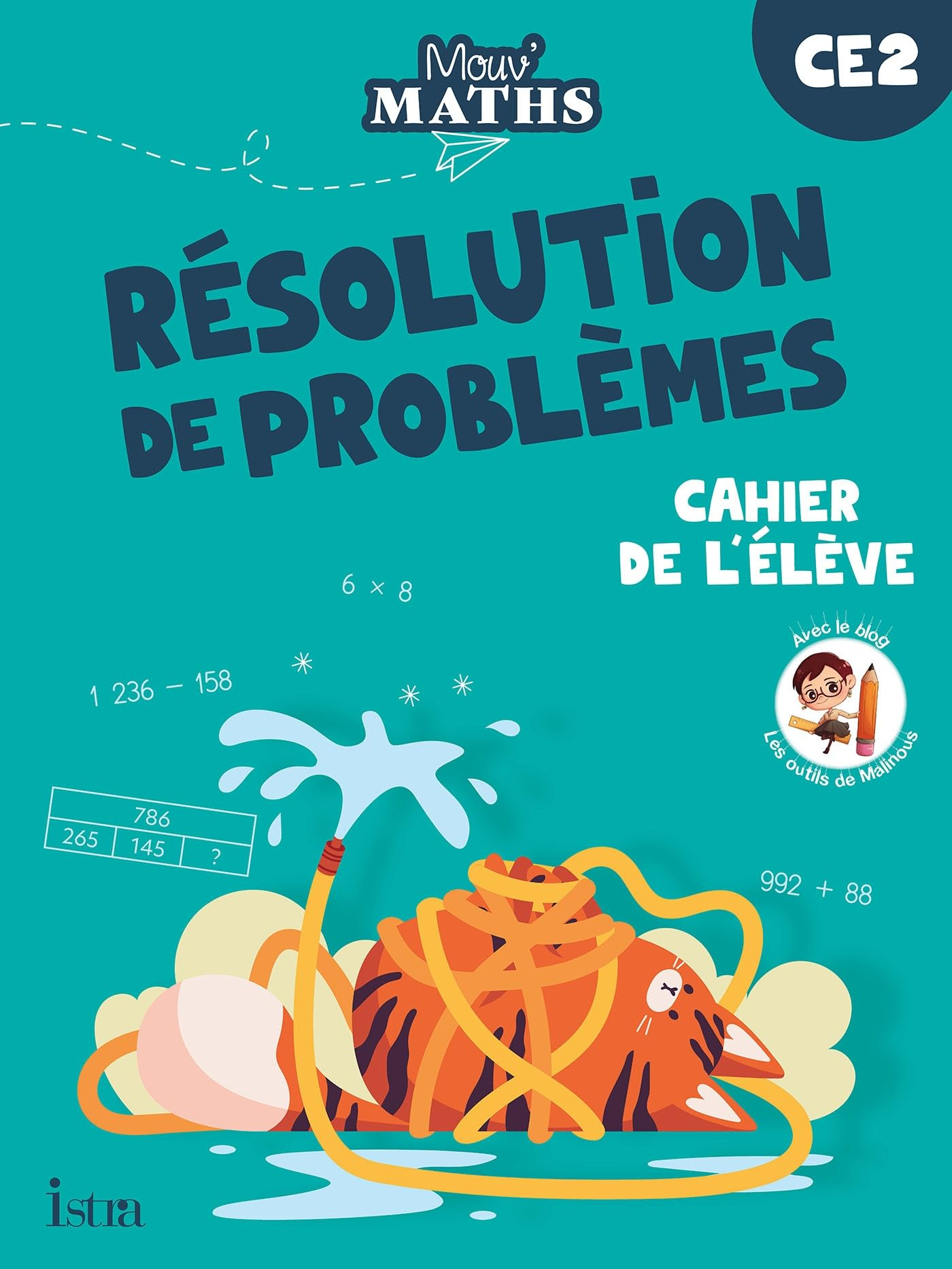 Mouv' maths CE2 : résolution de problèmes : cahier de l'élève