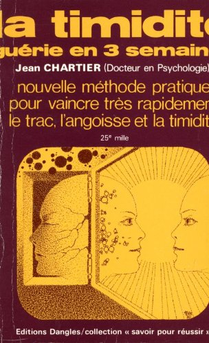 La timidité guérie en 3 semaines