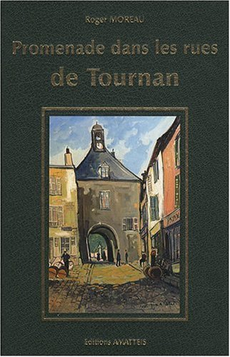 promenade dans les rues de tournan