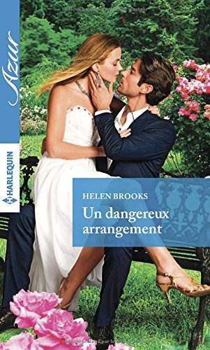 Un dangereux arrangement