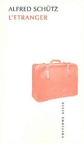 L'étranger : un essai de psychologie sociale. L'homme qui revient au pays