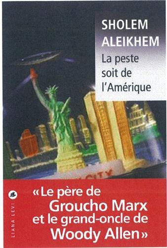 La peste soit de l'Amérique