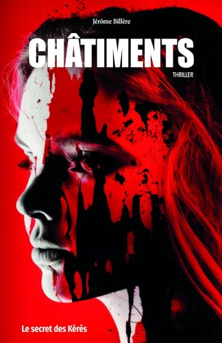 Châtiments : Le secret des Kérès