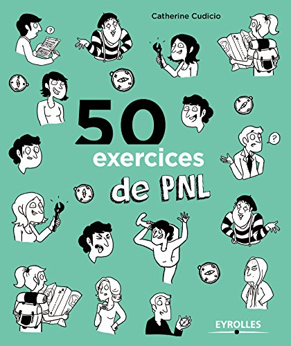 50 exercices de PNL