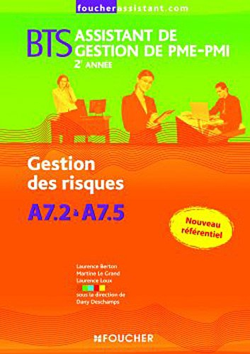 Gestion des risques A7.2 à A7.5, BTS assistant de gestion de PME-PMI, 2e année
