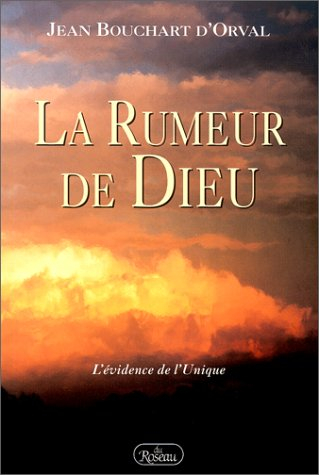 la rumeur de dieu
