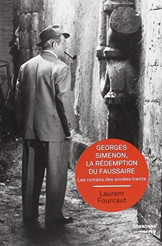 Georges Simenon, la rédemption du faussaire : les romans des années trente
