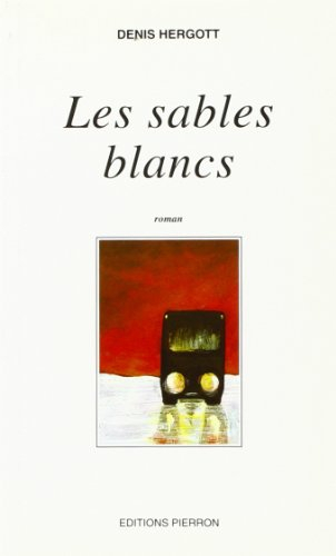 Les sables blancs