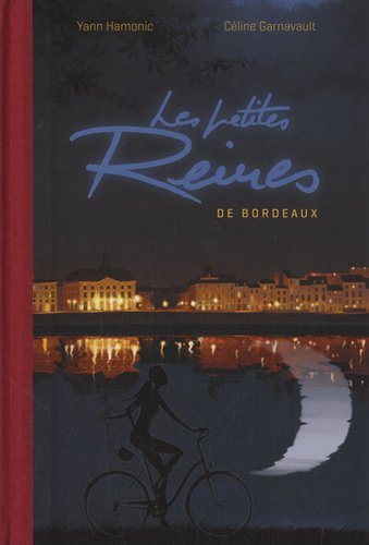 Les petites reines de Bordeaux