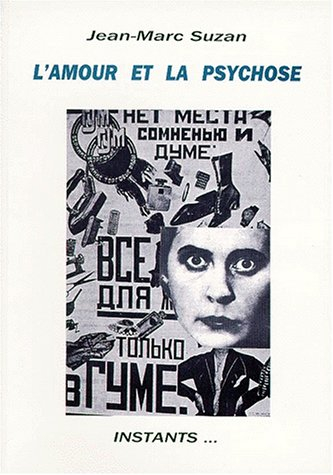 L'amour et la psychose