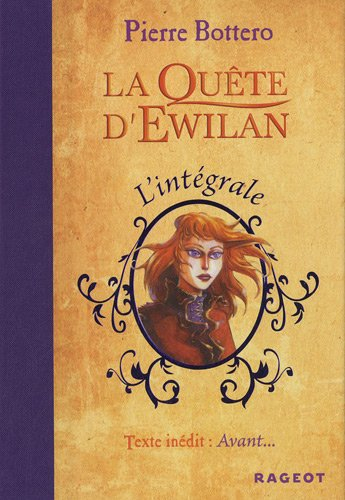 La quête d'Ewilan : l'intégrale