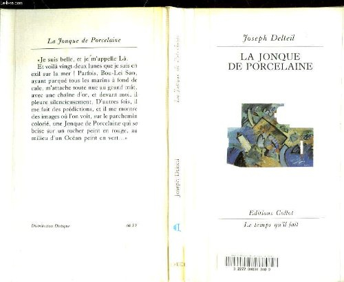 La Jonque de porcelaine