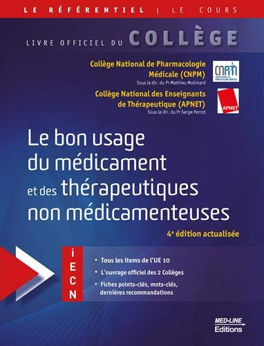 Le bon usage du médicament et des thérapeutiques non médicamenteuses : iECN