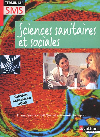 Sciences sanitaires et sociales, Terminale SMS
