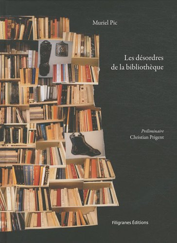 Les désordres de la bibliothèque : photomontages. La bibliotheca obscura de W.H.F. Talbot