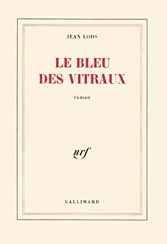 Le Bleu des vitraux