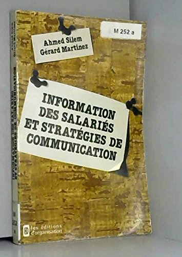 Information des salariés et stratégies de communication