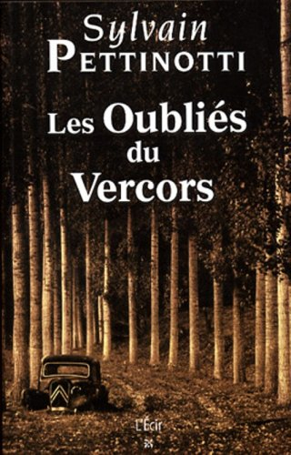 Les oubliés du Vercors
