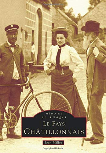 Le pays châtillonnais