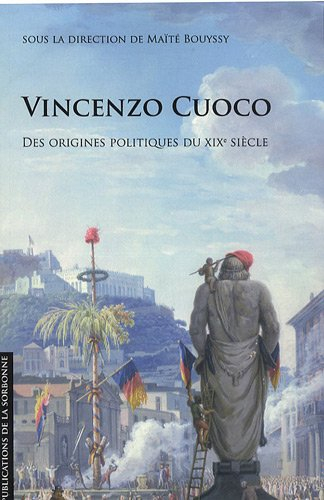 Vincenzo Cuoco : des origines politiques du XIXe siècle