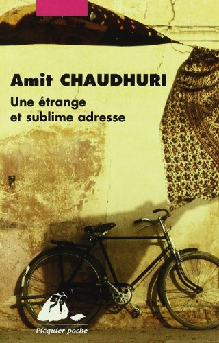 Une étrange et sublime adresse : et neuf histoires