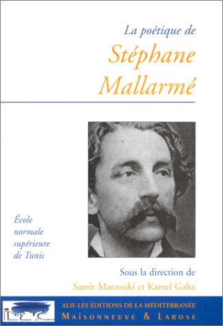 La poétique de Stéphane Mallarmé