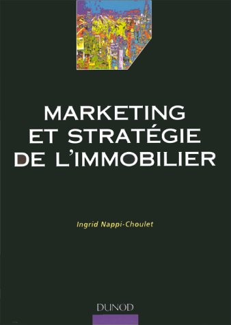 Marketing et stratégie de l'immobilier