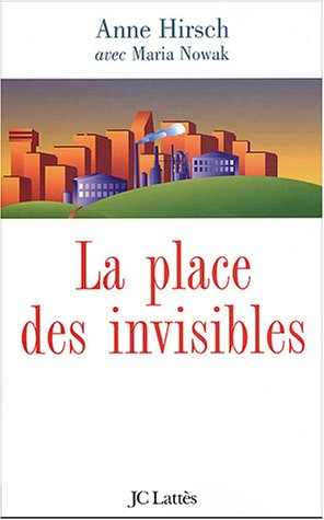 La place des invisibles