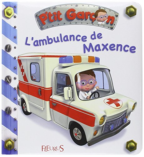 L'ambulance de Maxence
