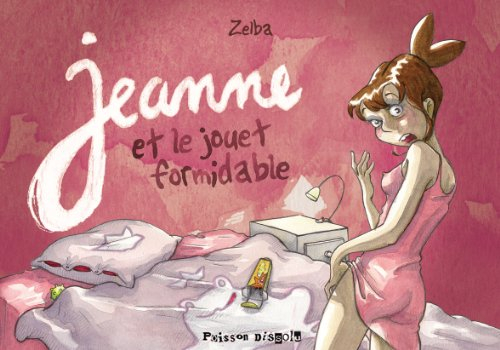 Jeanne et le jouet formidable