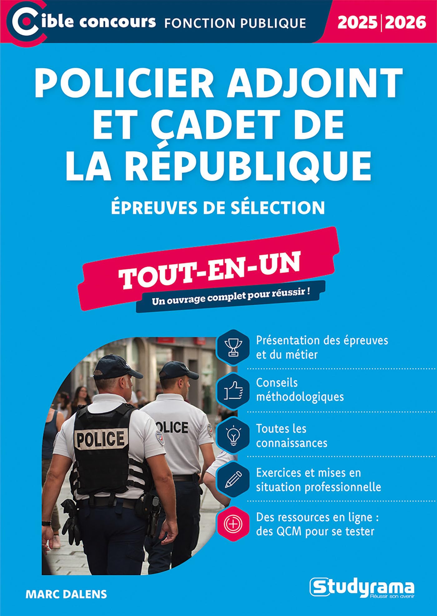 Policier adjoint et cadet de la République : épreuves de sélection, tout-en-un : 2025-2026
