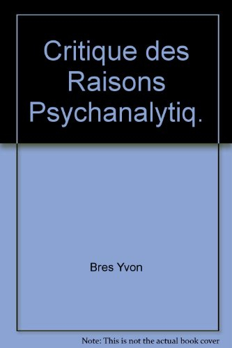 critique des raisons psychanalytiques