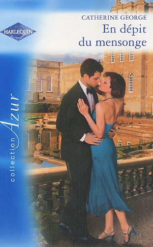 En dépit du mensonge